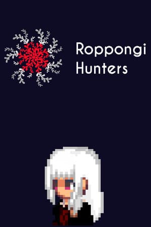 Roppongi Hunters