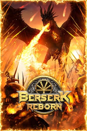 Berserk Reborn