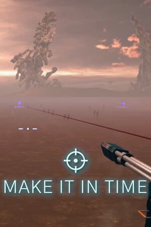 Make It In Time