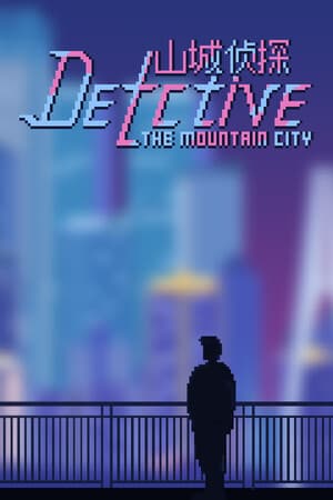 Detective: The Mountain City