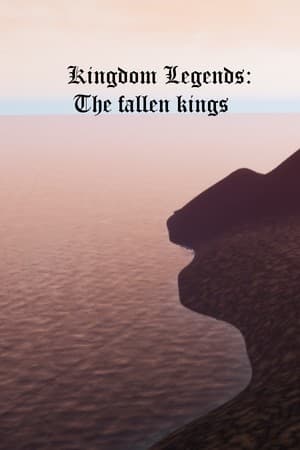 Kingdom Legends: The fallen kings