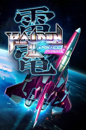 Raiden III x MIKADO MANIAX