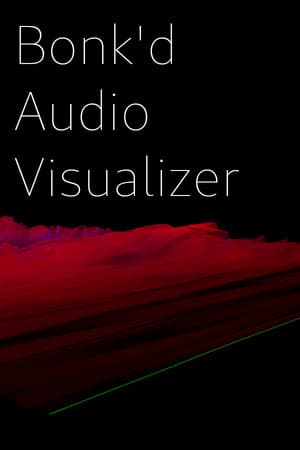 Bonk'd Audio Visualizer