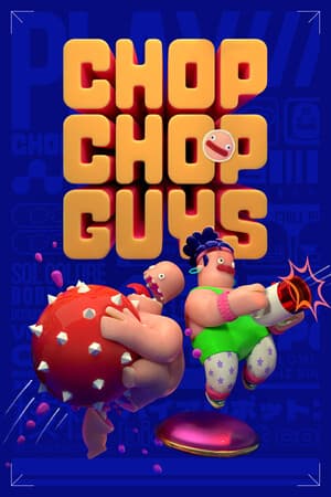 Chop Chop Guys