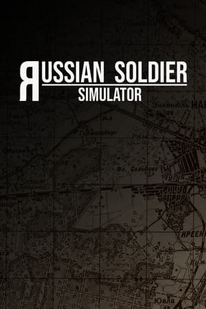 Russian Soldier Simulator