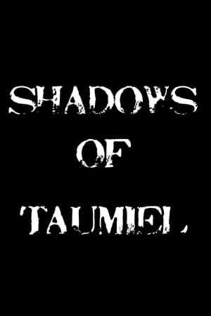 Shadows of Taumiel