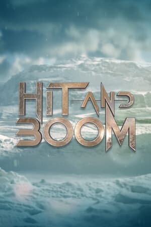 Hit and Boom
