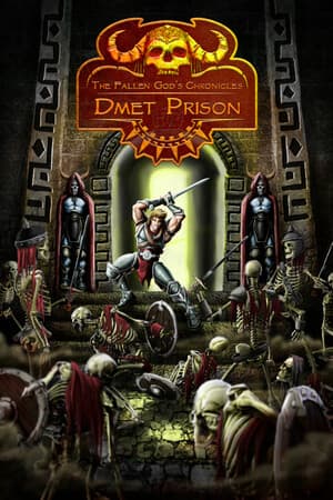 The Fallen God's Chronicles: Dmet Prison