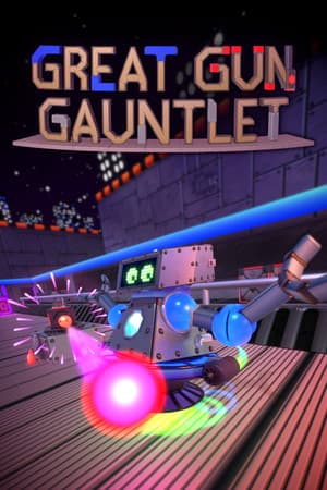 Great Gun Gauntlet
