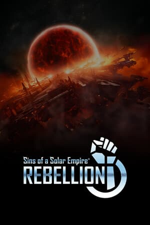 Sins of a Solar Empire®: Rebellion