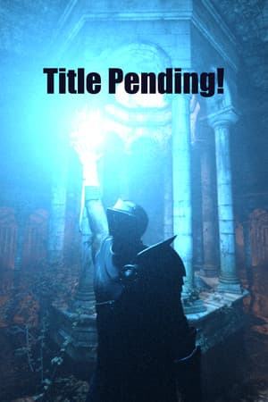 Title Pending!