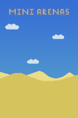 Mini Arenas