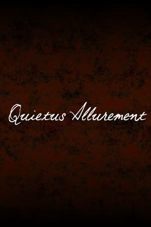 Quietus Allurement