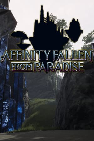 Affinity: Fallen from Paradise