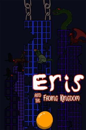 Eris and the fading kingdom