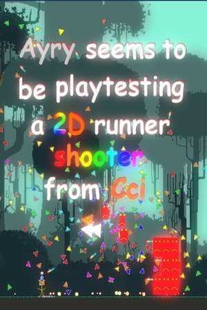 A2C:Ayry seems to be playtesting a 2D runner shooter from Cci