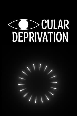 Ocular Deprivation