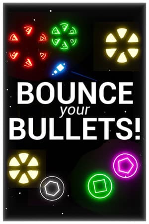 Bounce your Bullets!