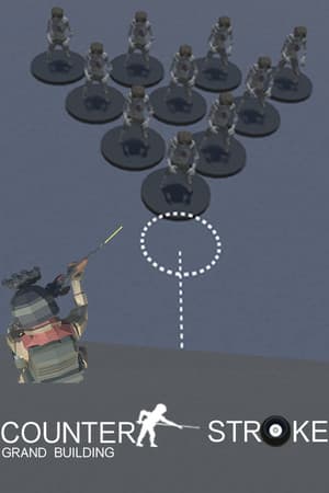 Counter-Stroke: Grand Building
