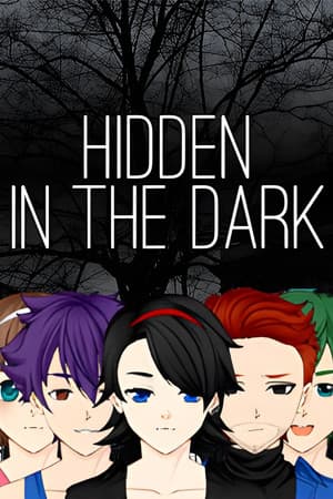 Hidden in the Dark