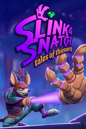 Slink & Snatch: Tales of Thievery