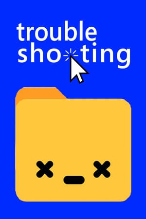 Troubleshooting