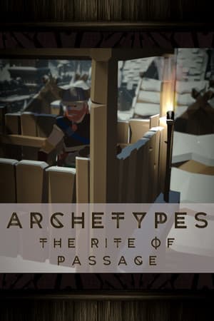 ARCHETYPES - The Rite Of Passage