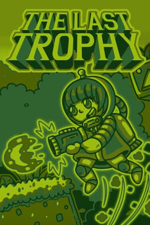 The Last Trophy