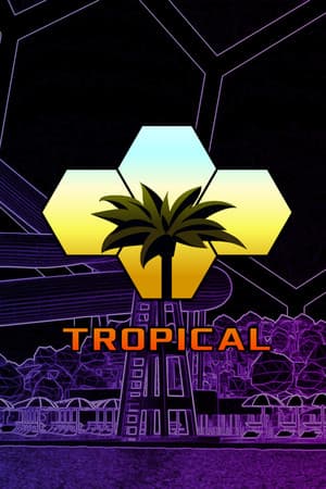 Tropical