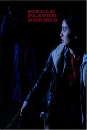 Single Player: Horror