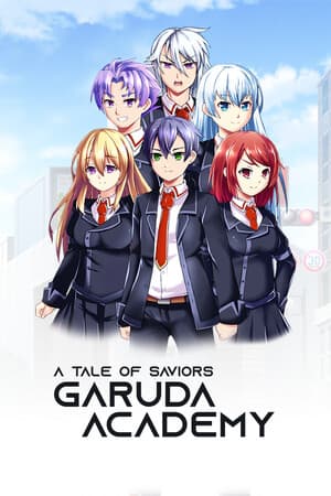 A Tale of Saviors: Garuda Academy