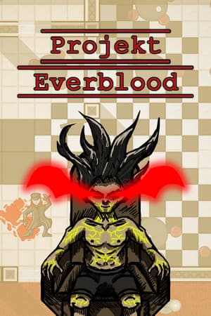 Projekt Everblood