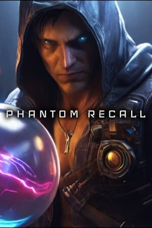 Phantom Recall