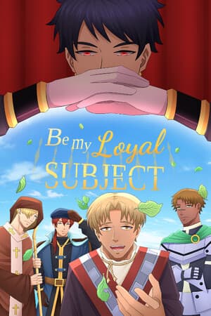 Be My Loyal Subject - Historical Boys Love (BL) Visual Novel