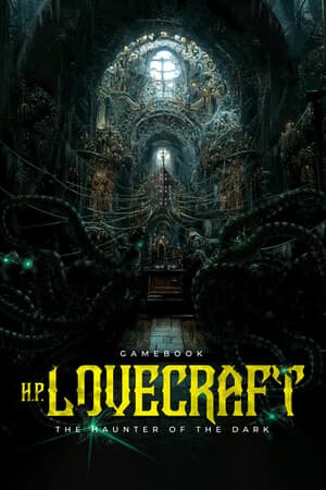 Gamebook H. P. Lovecraft: The Haunter of the Dark