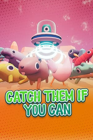 Catch Them If You Can