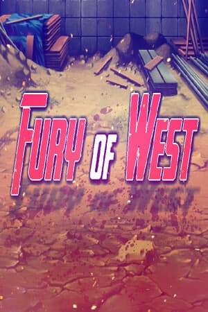 Fury of West