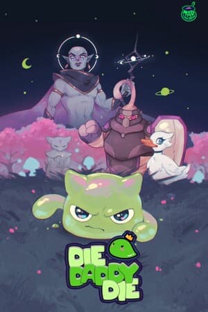 Die Daddy Die