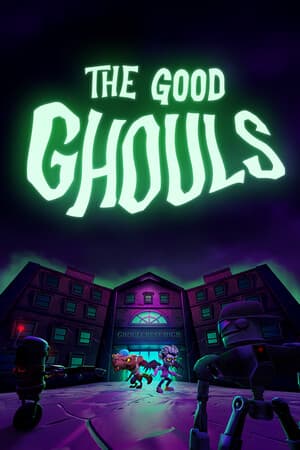 The Good Ghouls