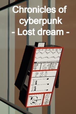 Chronicles of cyberpunk - Lost dream