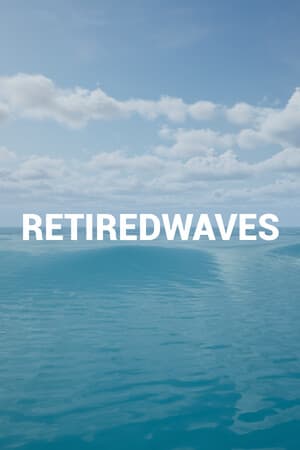 Retired Waves