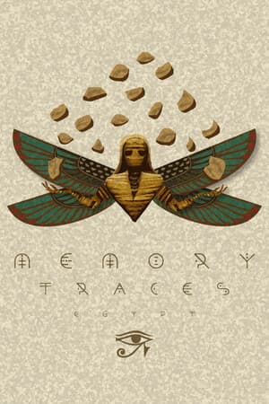 Memory Traces: Egypt