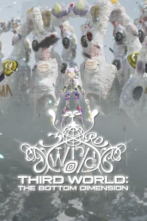 Third World: The Bottom Dimension