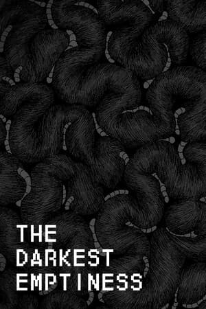 The Darkest Emptiness