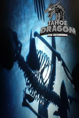 Tahoe Dragon: The Beginning updated 2023