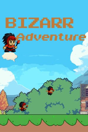 Bizarr Adventure