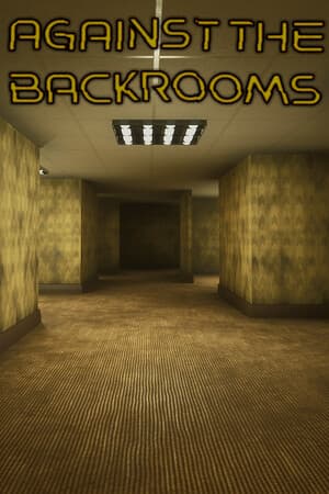 Against The Backrooms