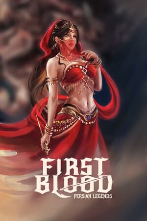 First Blood : Persian Legends