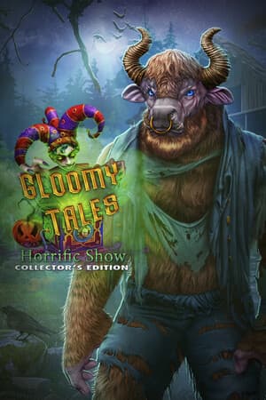 Gloomy Tales: Horrific Show Collector's Edition