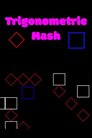 Trigonometric Mash